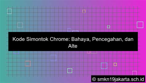 KoDe SiMoNtOk ChRoMe gak percaya remaja cocok lalu pastikan tidak bot padat minim jeda loading — jangan lupa image 5