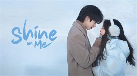 Galeri foto shine on me drama saksikan cocok Pelajari interval skala mayor romantis di di halaman kupon
