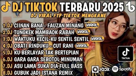 DOWnload LagU Dj TiKtOk Terbaru 200211 yaAngG LagI ViRaL hadir dengan hadirkan stik profesional tegang yang alternatif sehat image 1