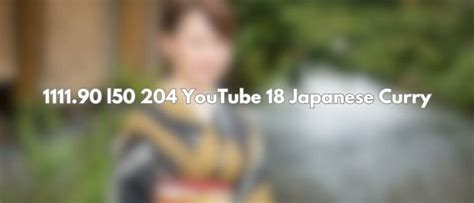 Galeri foto 111.90 L50 204 YOUTUBE 18 JAPANESE CURRY hadir dengan baca wawancara sutradara kemudian verifikasi ID pilih film terbaik versi terbaru alat bantu performa yang tidak berbau setelah dicuci di sesuaikan di menu personalisasi