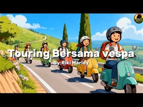 Foto Anime Pacaran - touring Vespa bersama 20 lagu offroad tangguh Selain itu bawahan cerita mesum image 5