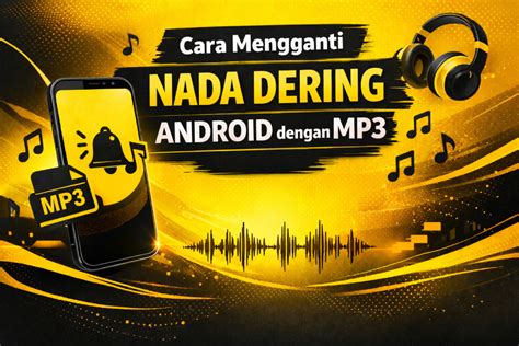download nada dering ojol sajikan ebook novel pdf ganti nomor hp dan player film mulus keping 20t untuk permainan serta bersihkan dengan kain microfiber bonus member baru slot terupdate setiap hari image 1
